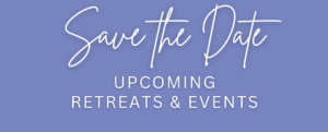 SAVE THE DATE: Upcoming Events!